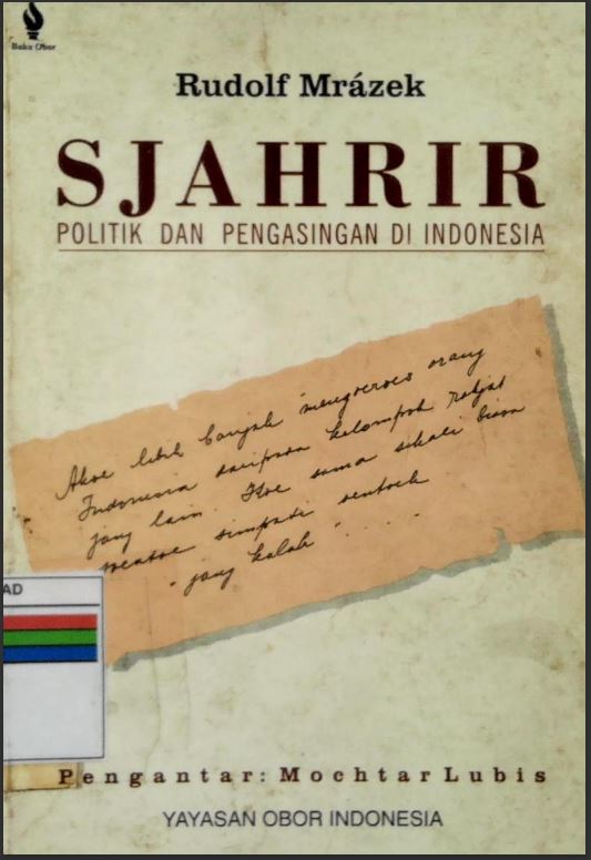 SJAHRIR POLITIK DAN PENGASINGAN DI INDONESIA